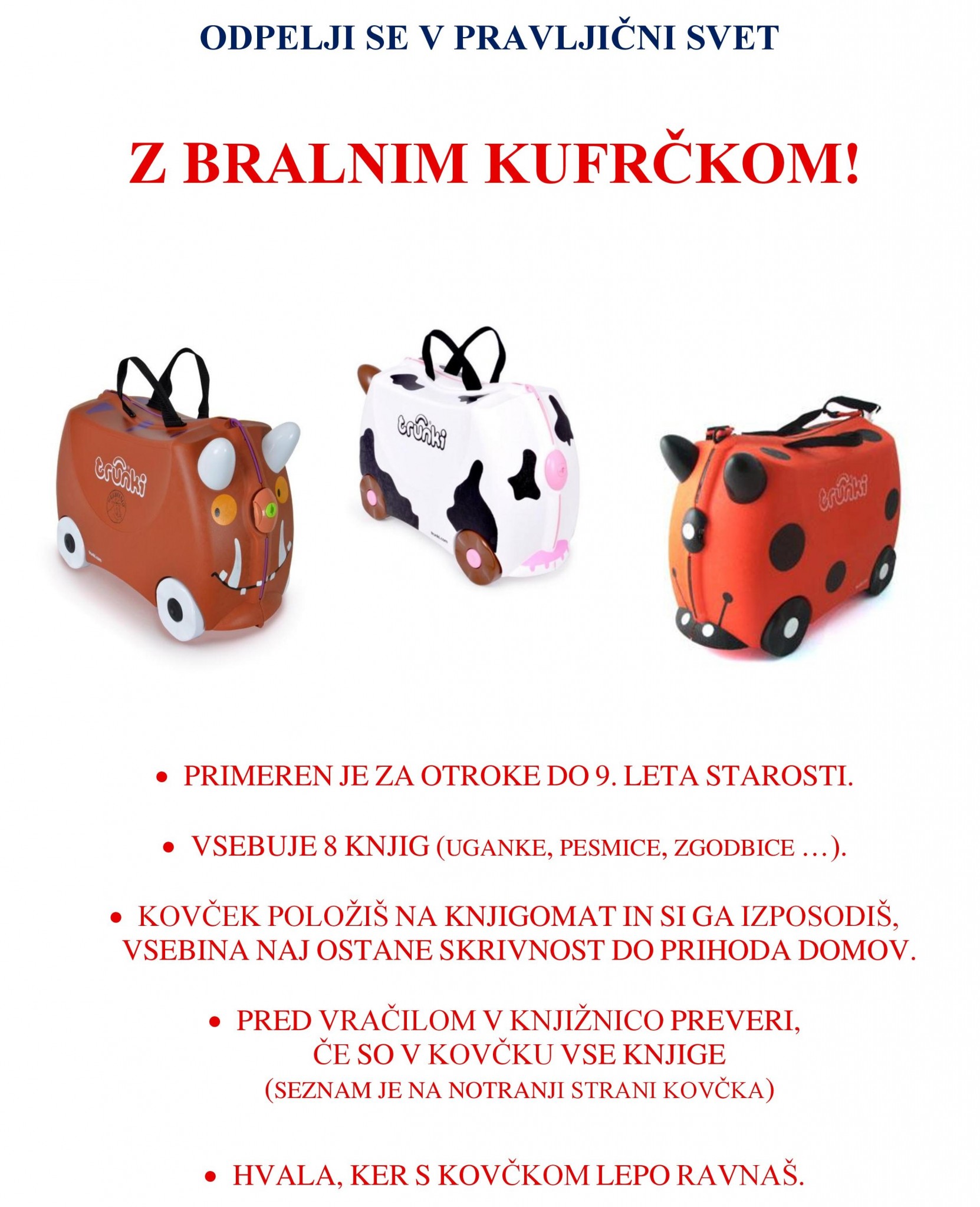 TRUNKI reklama KJUC cover - Bralni kufrček