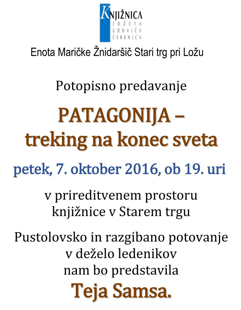 patagonija vabilo 796x1024 - Teja Samsa: Patagonija - treking na konec sveta