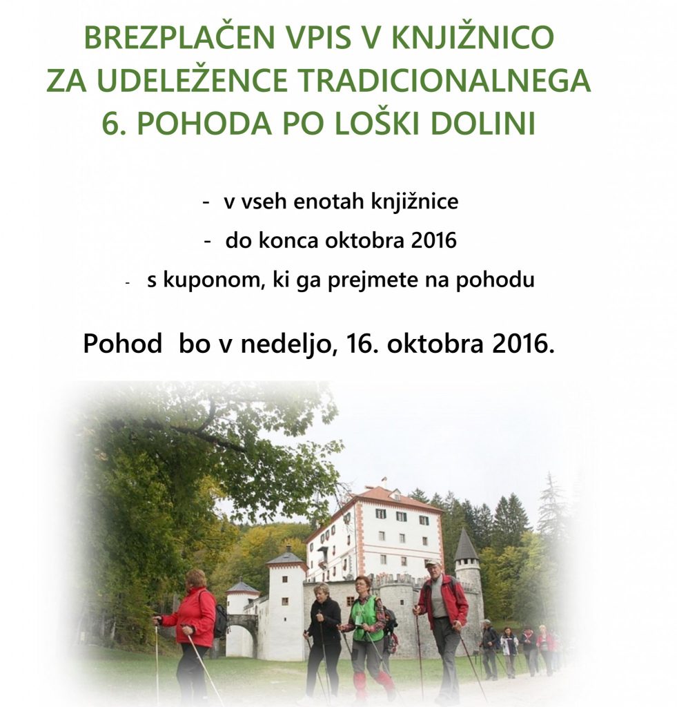 brez vpis fb 981x1024 - Brezplačen vpis v knjižnico za udeležence tradicionalnega 6. pohoda po Loški dolini