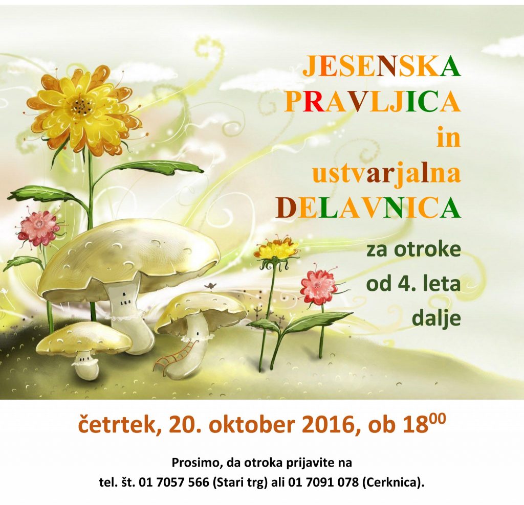 st pravljicna okt16 1 1024x988 - Pravljična urica  z ustvarjalno delavnico  za otroke od 4. leta dalje