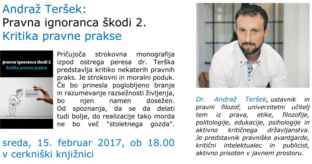 vabilo 1024x539 - Andraž Teršek: Pravna ignoranca škodi 2. Kritika pravne prakse