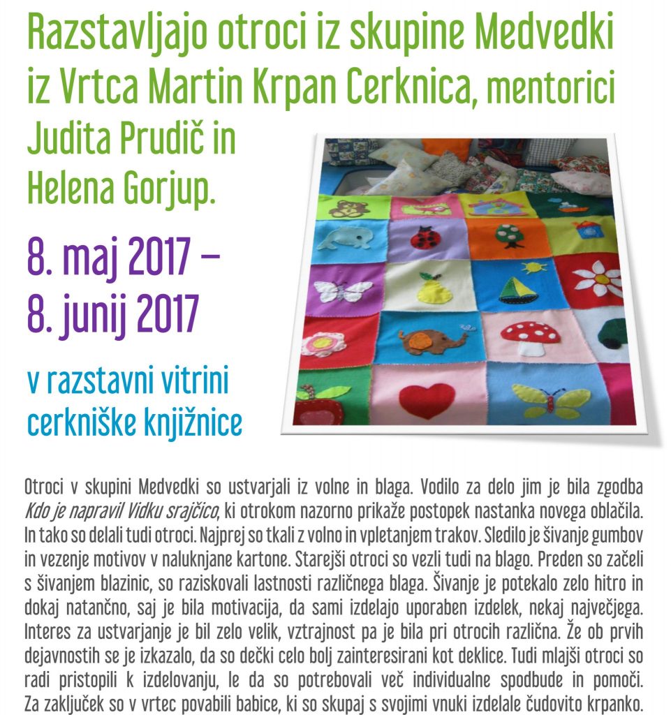 Razstavljajo otroci iz skupine Medvedki iz Vrtca Martin Krpan Cerknica 961x1024 - Razstavljajo otroci iz skupine Medvedki iz Vrtca Martin Krpan Cerknica, mentorici Judita Prudič in Helena Gorjup.