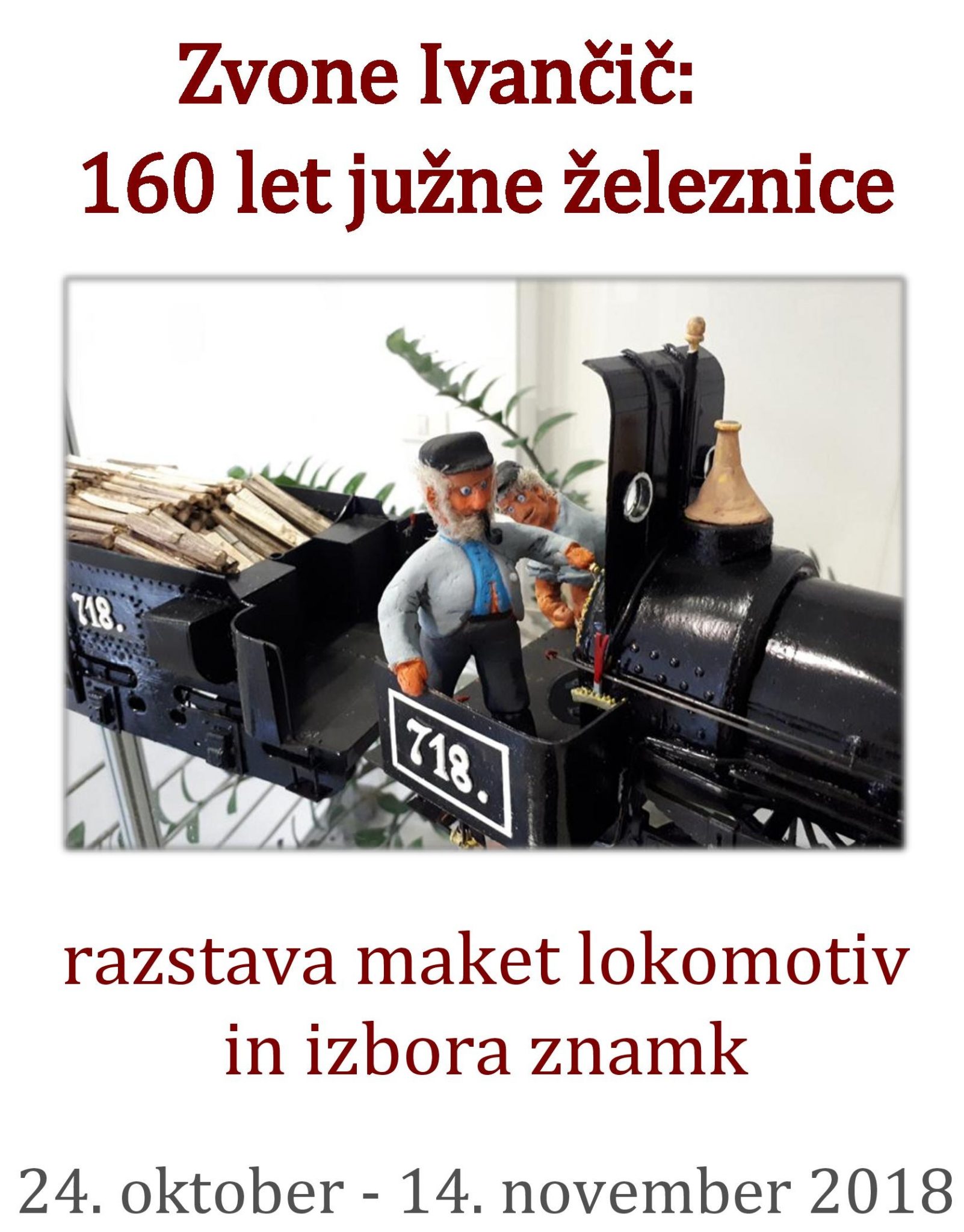 cover 9 - Zvone Ivančič: 160 let južne železnice – razstava maket lokomotiv in izbora znamk