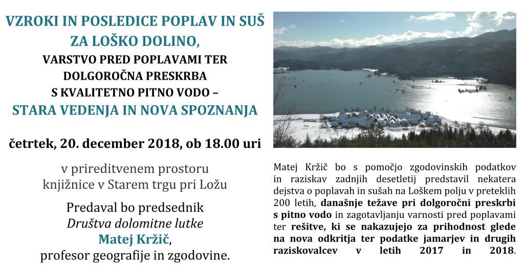 1st krzic poplave 2018 1024x524 - Matej Kržič: Vzroki in posledice poplav in suš za Loško dolino