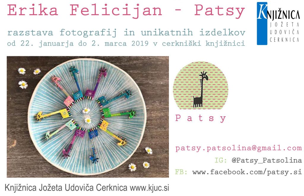 Erika Felicijan 1024x662 - Erika Felicijan – Patsy – razstava fotografij in unikatnih izdelkov