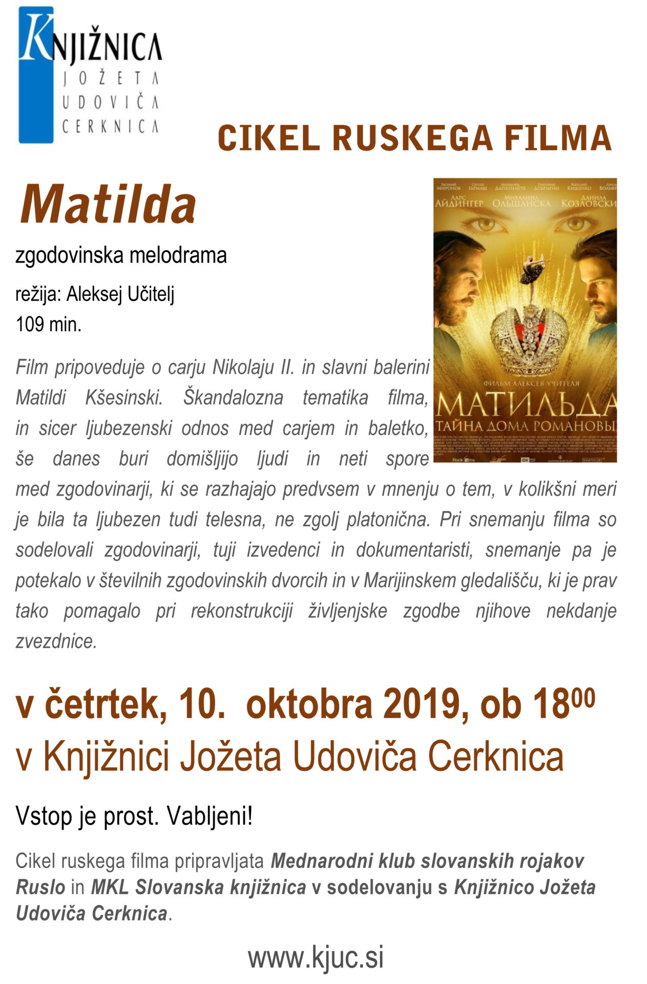 CIKEL RUSKEGA FILMA Matilda - Dogodki