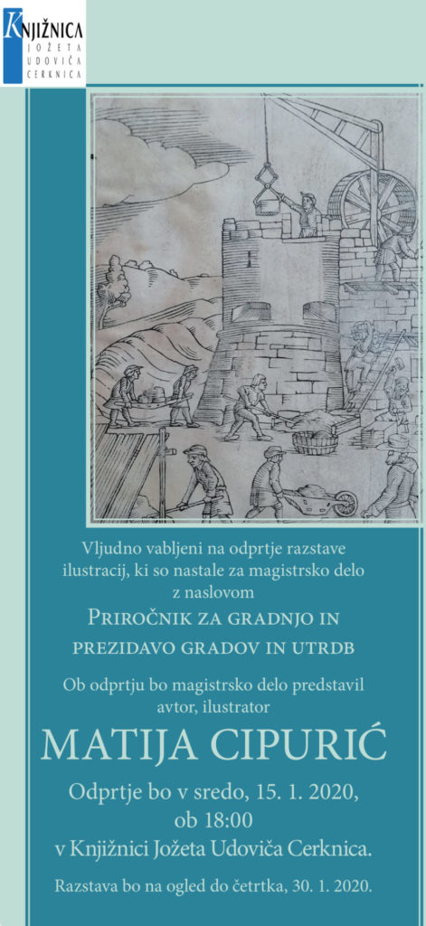 cipurić 471x1024 - Matija Cipurić: odprtje razstave ilustracij za magistrsko delo Priročnik za gradnjo in prezidavo gradov in utrdb