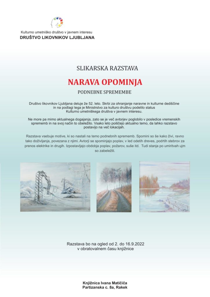 plakat potujoca 2022 Rakek page 001 724x1024 - Narava opominja - razstava del Društva likovnikov Ljubljana - 1. del