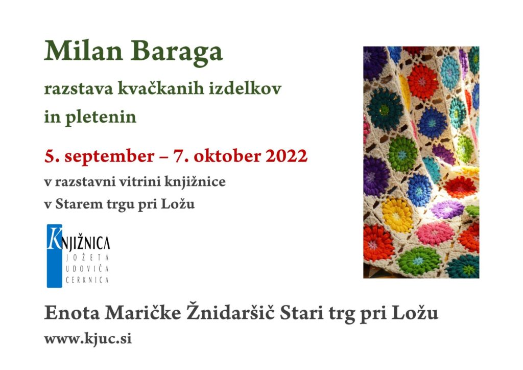Milan Baraga 1024x724 - Milan Baraga - razstava kvačkanih izdelkov in pletenin