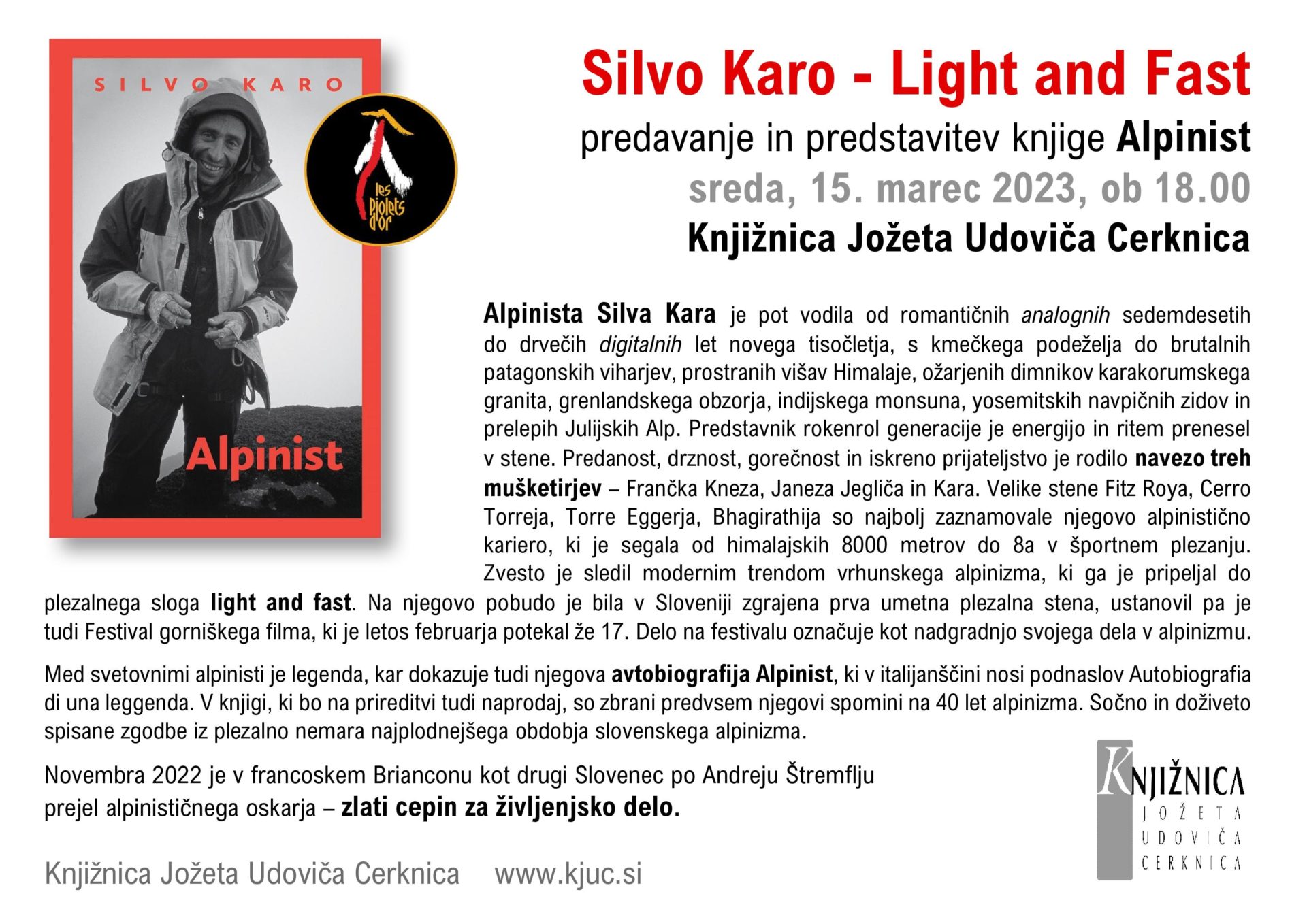 Silvo Karo vabilo - Silvo Karo - Light and Fast - predavanje in predstavitev knjige Alpinist