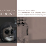 Katja Vrenkova: Vbod hipnosti - razstava lutkovnih ilustracij iz avtorske knjige Vbod hipnosti