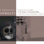 Katja Vrenkova: Vbod hipnosti - razstava lutkovnih ilustracij iz avtorske knjige