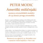 Peter Modic: Ameriški mišičnjaki - razstava avtomobilskih modelov ob 135-letnici prvega avtomobila