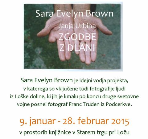 Sara Evelyn Brown in Janja Urbiha: Zgodbe z dlani