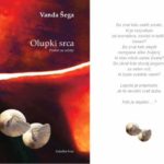 Vanda Šega: Olupki srca - predstavitev knjige