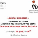 Skupaj zmoremo - razstava likovnih del in izdelkov iz gline Varstveno delovnega centra Cerknica