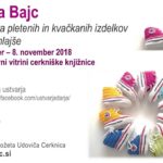 Darja Bajc - razstava pletenih in kvačkanih izdelkov za najmlajše