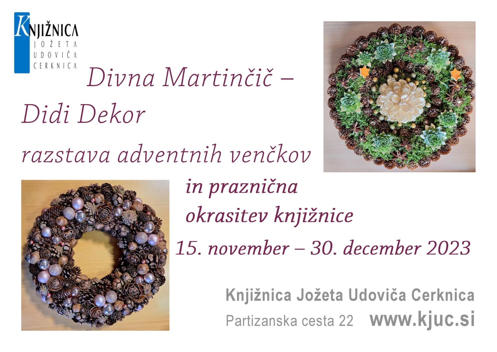 Divna Martinčič – Didi Dekor – razstava adventnih venčkov in praznična okrasitev knjižnice