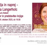 Do cilja in naprej - Brigita Langerholc, napisal Jure Aleksič - pogovor in predstavitev knjige