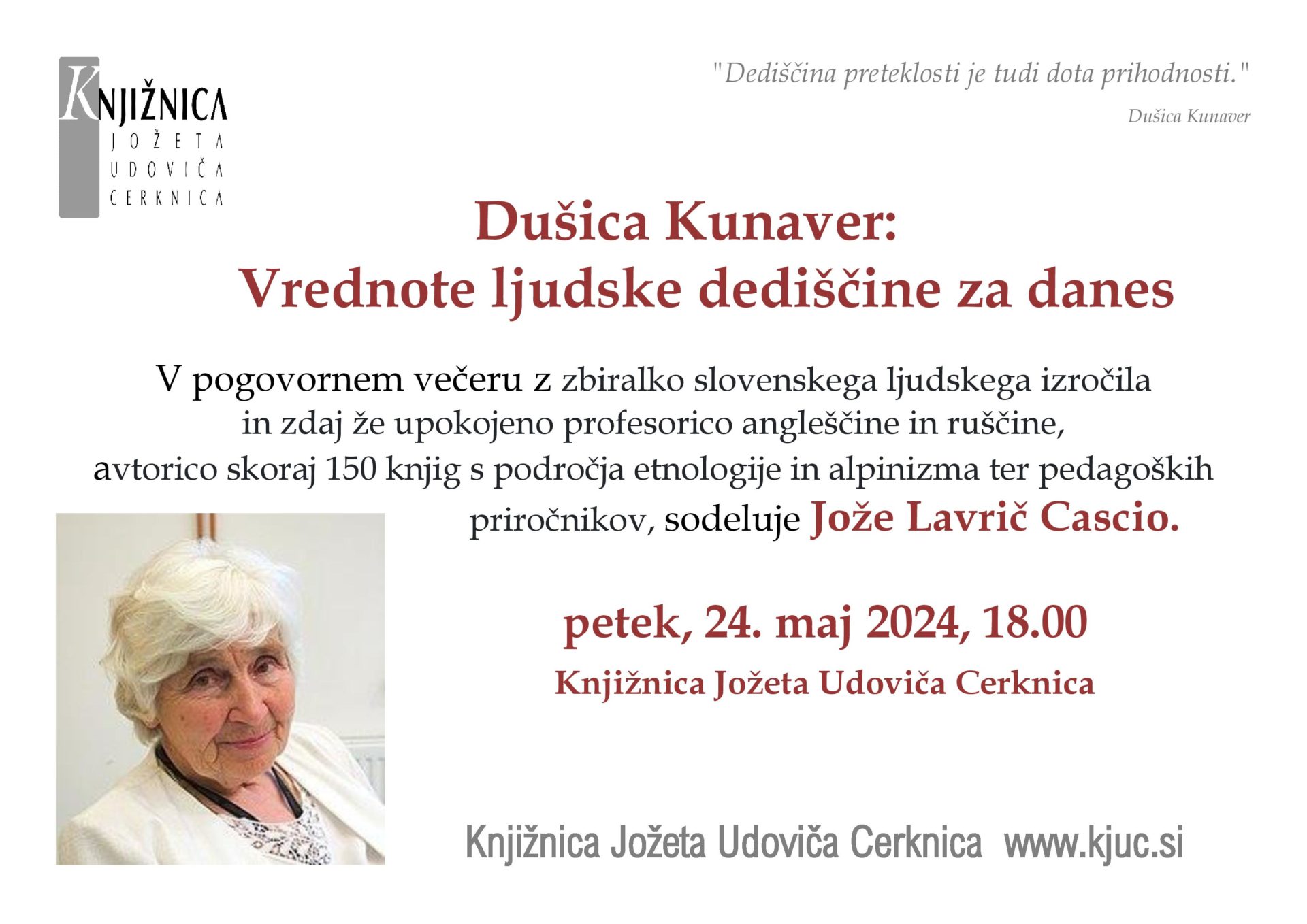 Dušica Kunaver: Vrednote ljudske dediščine za danes