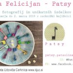 Erika Felicijan – Patsy – razstava fotografij in unikatnih izdelkov