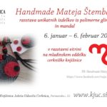 Handmade Mateja Štembal - razstava unikatnih izdelkov iz polimerne gline in mandal