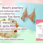 Heart's jewellery - razstava kvačkanega nakita iz žice in pletene žice ustvarjalke Tine Sterle