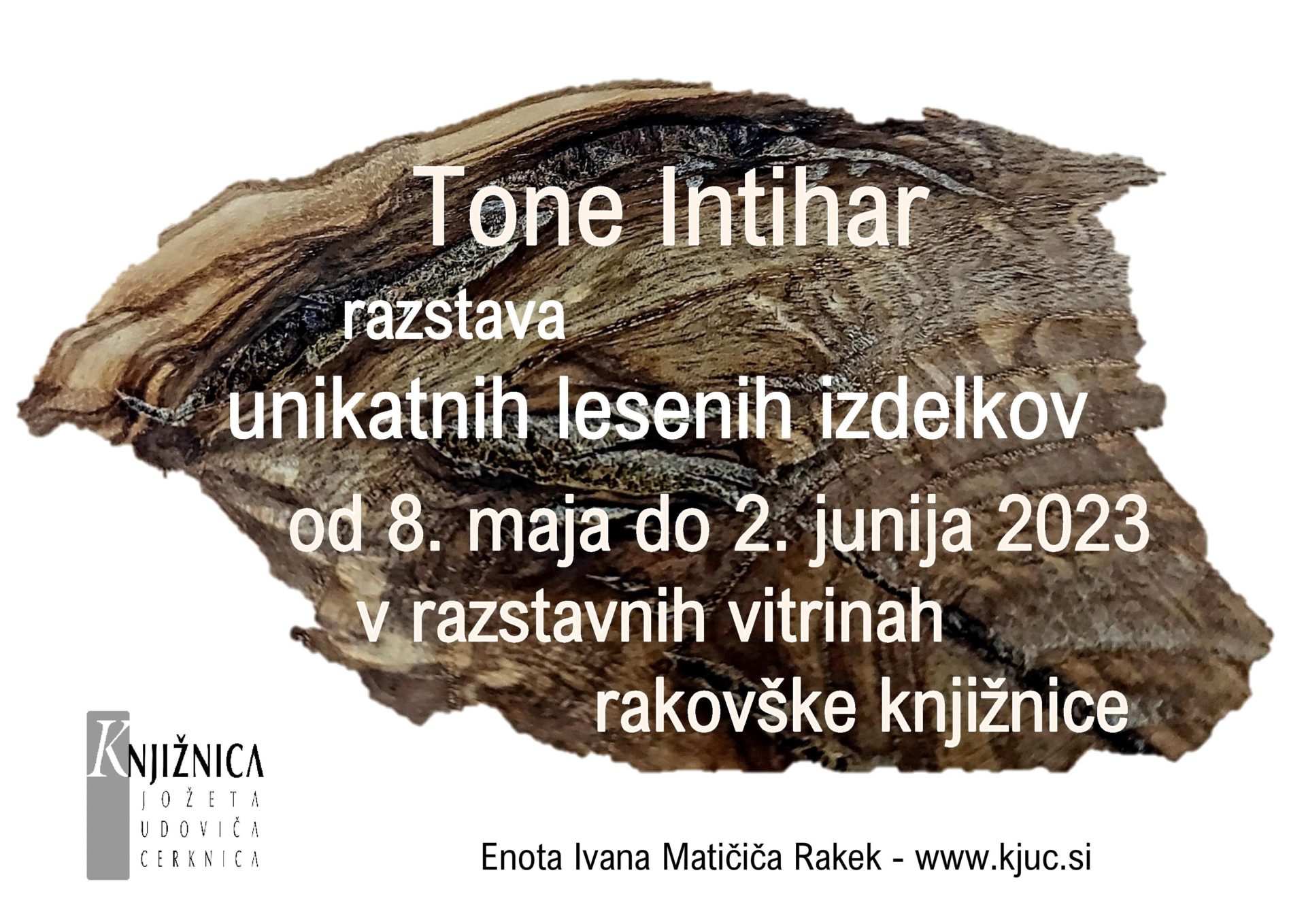 Tone Intihar – razstava unikatnih lesenih izdelkov