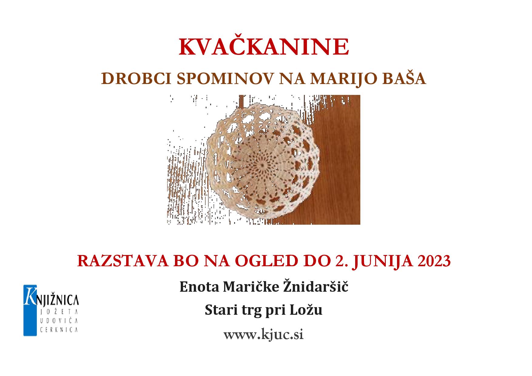 Kvačkanine - drobci spominov na Marijo Baša
