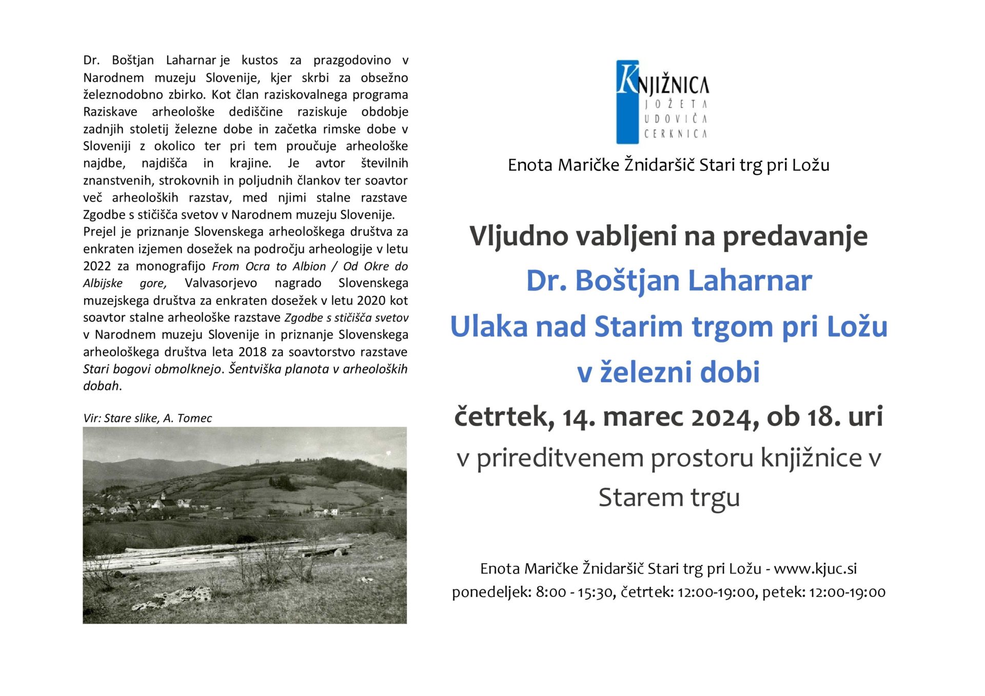 dr. Boštjan Laharnar: Ulaka nad Starim trgom pri Ložu v železni dobi