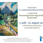 Razstava 10. mednarodne likovne kolonije  v organizaciji Slovenskega kulturnega društva Gorski kotar