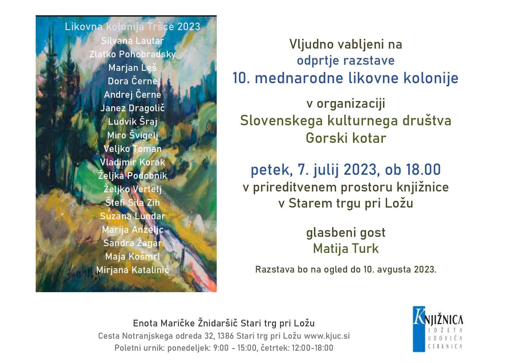 Odprtje razstave 10. mednarodne likovne kolonije Slovenskega kulturnega društva Gorski kotar