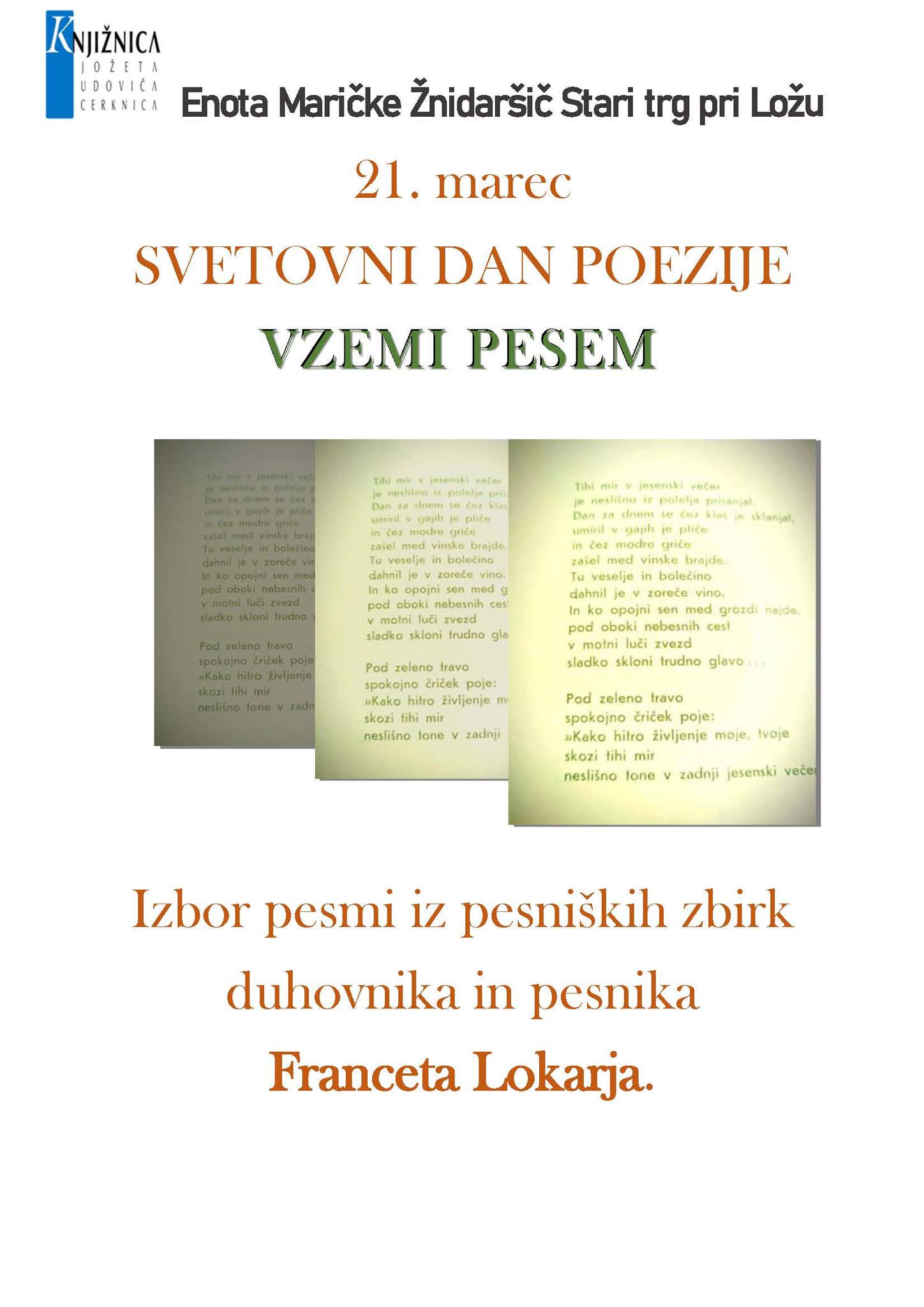 Vzemi pesem 21. marec – svetovni dan poezije - izbor pesmi iz pesniških zbirk duhovnika in pesnika Franceta Lokarja