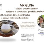 MK GLINA - razstava unikatnih izdelkov rokodelke in ustvarjalke iz gline Kristine Matičič
