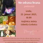 Martina Mikolič: Ne-zdrava hrana - predavanje
