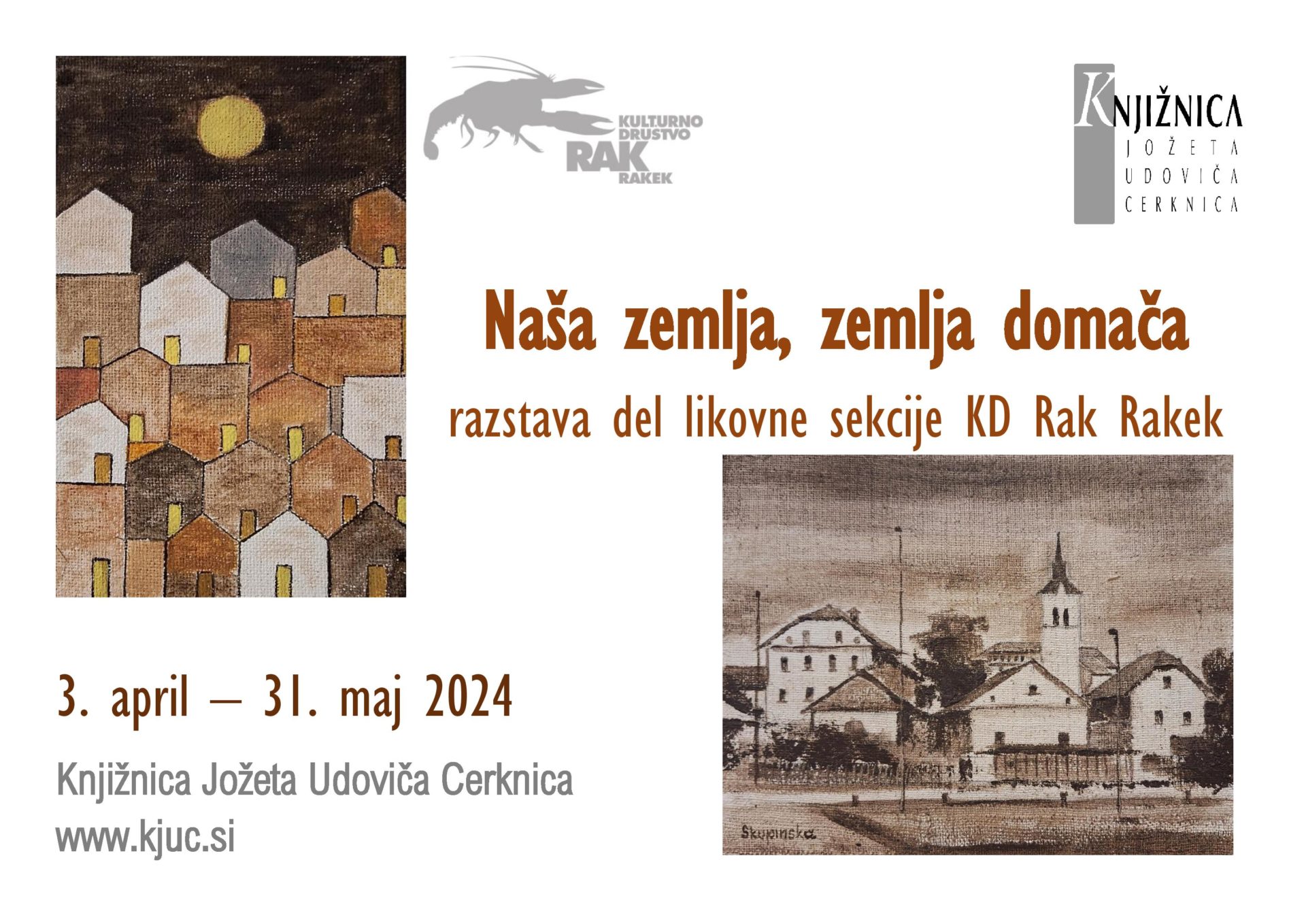 Naša zemlja, zemlja domača - razstava del likovne sekcije KD Rak Rakek