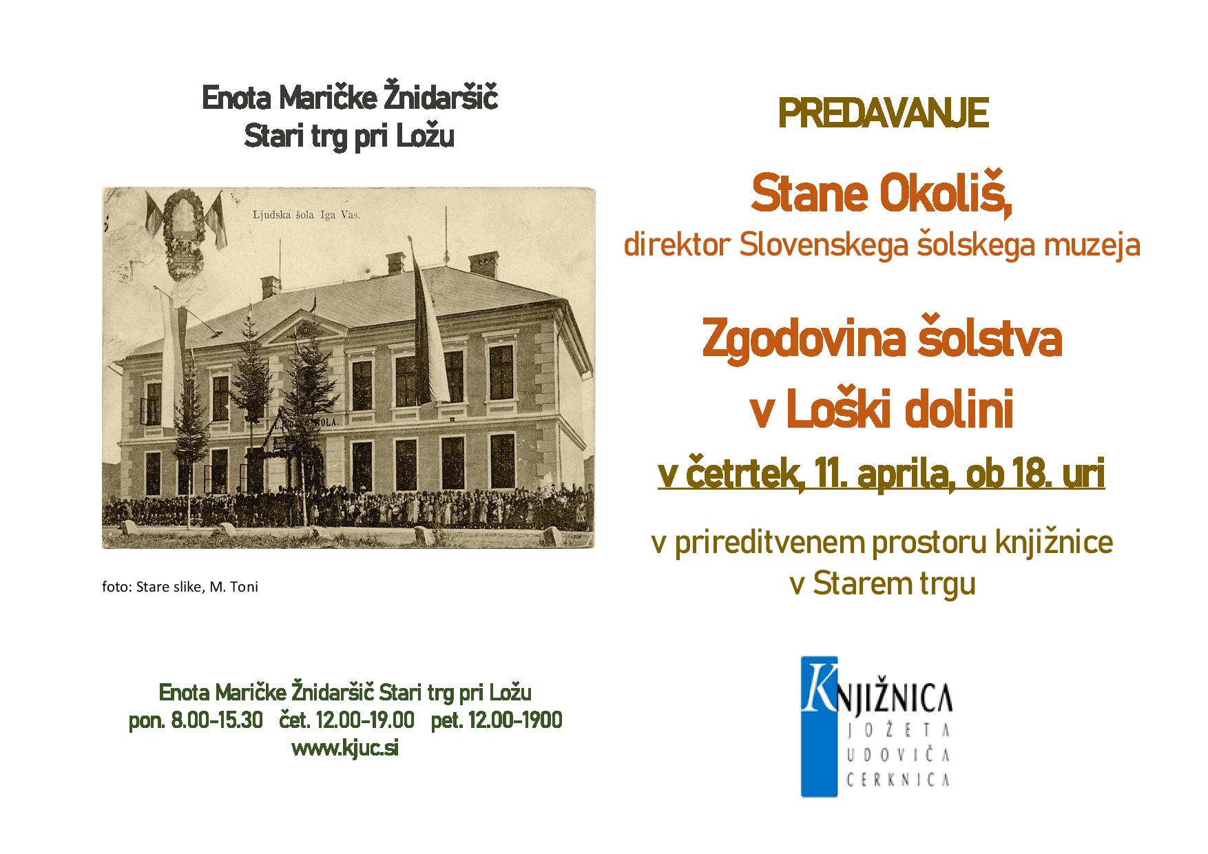 Stane Okoliš - Zgodovina šolstva v Loški dolini