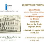 Stane Okoliš, Franc Hiti - predavanje o zgodovini šolstva na Blokah