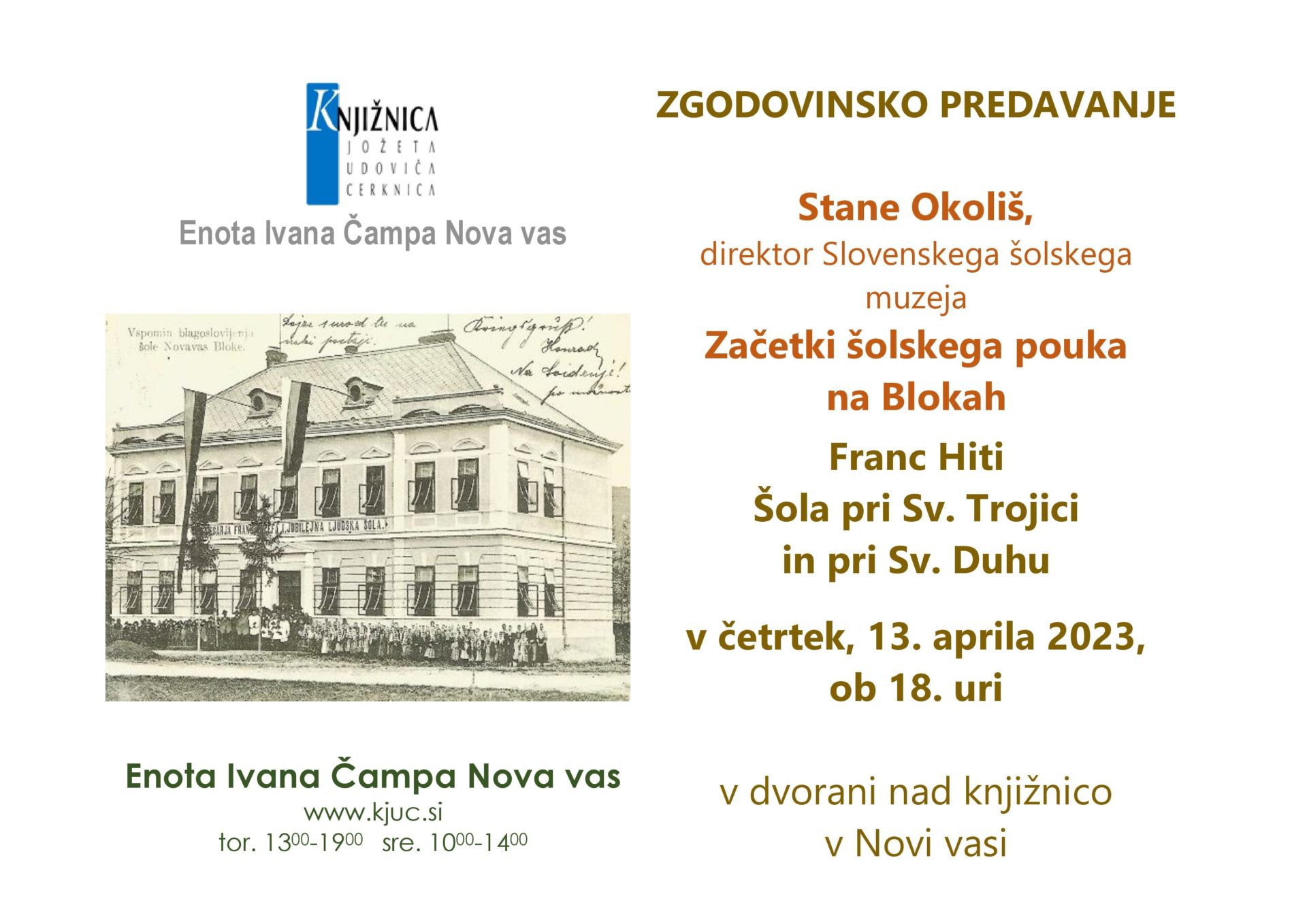 Stane Okoliš, Franc Hiti - predavanje o zgodovini šolstva na Blokah