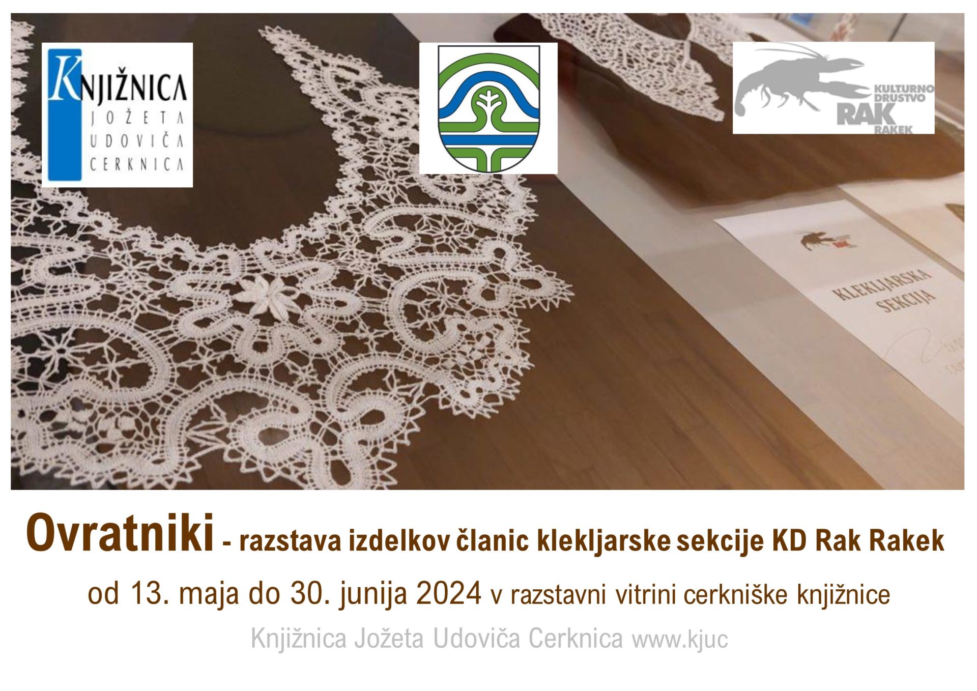 Ovratniki - razstava izdelkov članic klekljarske sekcije KD Rak Rakek