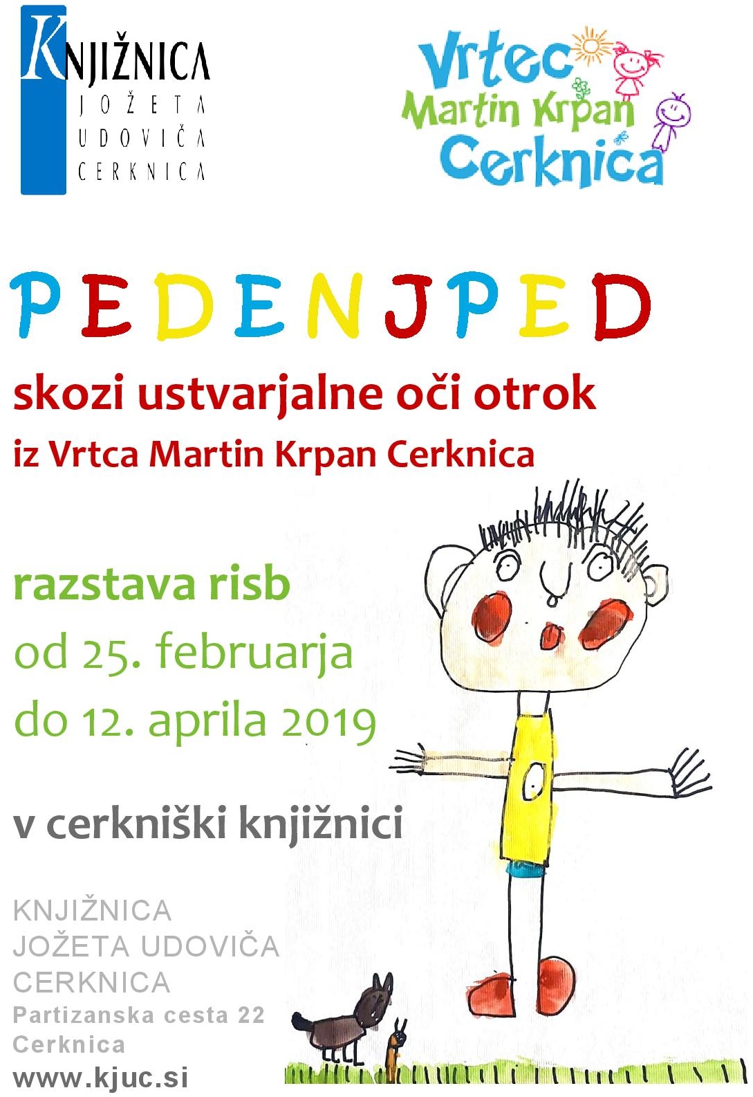 Pedenjped skozi ustvarjalne oči otrok iz Vrtca Martin Krpan Cerknica