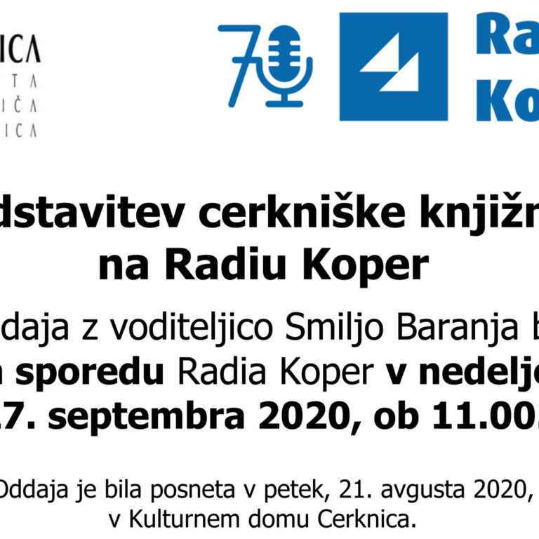 V nedeljo, 27. septembra, ob 11.00 predstavitev cerkniške knjižnice na Radiu Koper