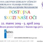 Postojna skozi naše oči - Razstava likovnih izdelkov učencev OŠ Miroslava Vilharja Postojna – Podružnice s prilagojenim programom