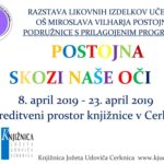 Postojna skozi naše oči – Razstava likovnih izdelkov učencev OŠ Miroslava Vilharja Postojna – Podružnice s prilagojenim programom
