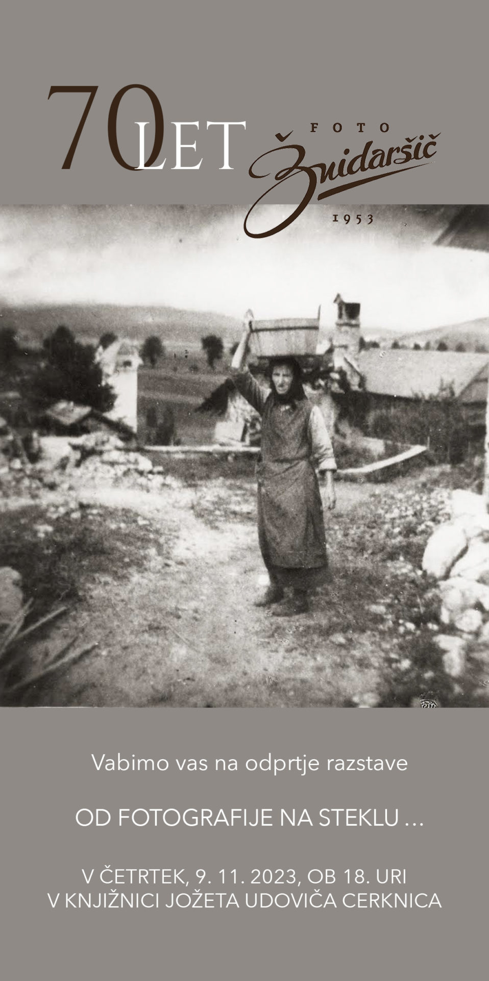 Od fotografije na steklu … 70 let Foto Žnidaršič - odprtje razstave