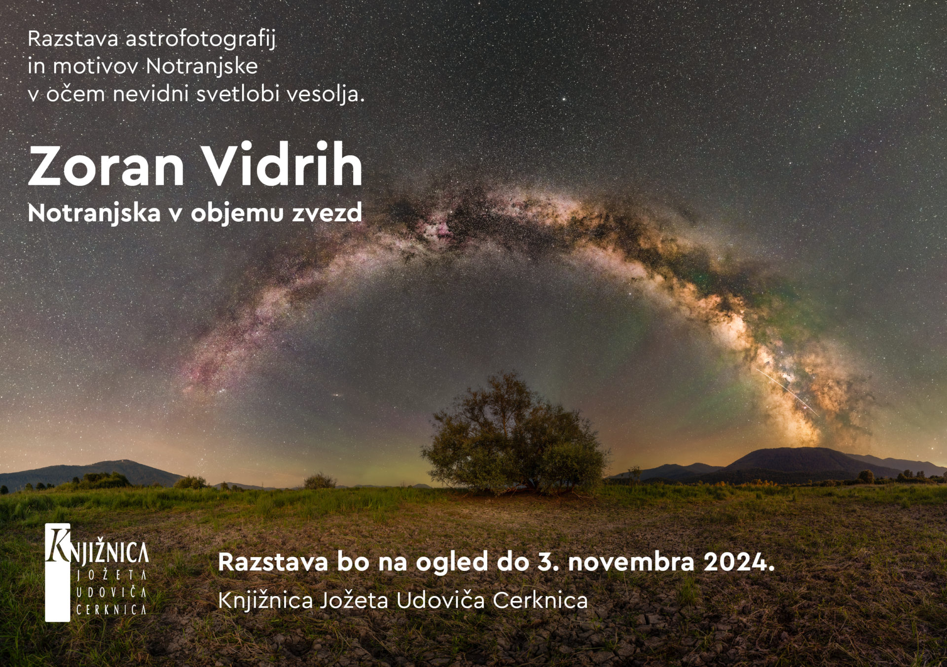 Zoran Vidrih: Notranjska v objemu zvezd – fotografska razstava