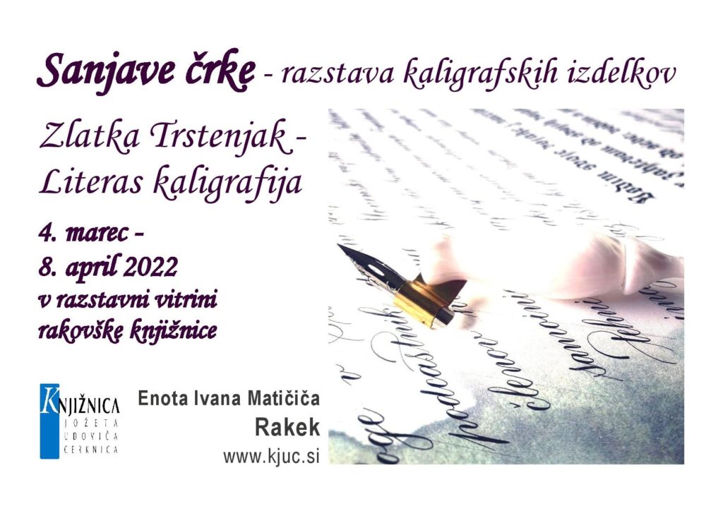 Sanjave črke - razstava kaligrafskih izdelkov Zlatke Trstenjak - Literas kaligrafija
