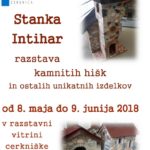 Stanka Intihar - razstava kamnitih hišk in ostalih unikatnih izdelkov