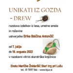 Unikati iz gozda – Drew