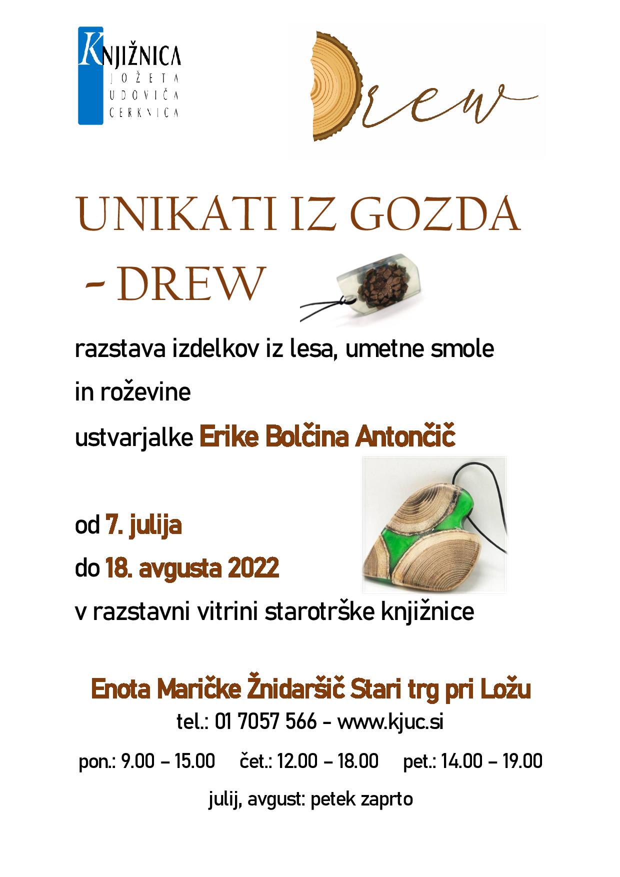 Unikati iz gozda – Drew